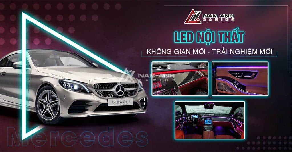 Dịch vụ độ Led nội thất cho xế Mercedes tại Nam Anh Auto